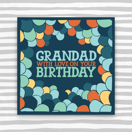 Picture of GRANDAD WITH LOVE ON YOUR BIRTHDAY